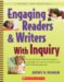 Engaging Readers & Writers With Inquiry : Promoting Deep Understanding in Language Arts and the Content Areas With Guiding Questions cover