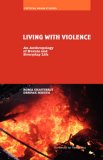Living With Violence : An Anthropology of Events and Everyday Life [Click for larger image]