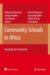 Community Schools in Africa : Reaching the Unreached cover