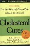 Cholesterol Cures : Featuring the Breakthrough Menu Plan to Slash Cholesterol [Click for larger image]
