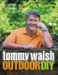  Tommy Walsh Outdoor Diy