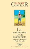 Los Autonautas De La Cosmopista/ the Autonauts of the Cosmicway [Click for larger image]