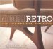 Modern Retro : Living With Mid-century Modern Style cover