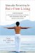 Muscular Retraining for Pain-Free Living : A Practical Approach to Eliminating Chronic Back Pain, Tendonitis, Neck and Shoulder Tension, and Repetitive Stress Injuries cover