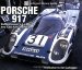 Porsche 917 : Zuffenhausen's Le Mans And Can-am Champion cover