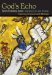 God's Echo : Exploring Scripture with Midrash cover