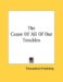 The Cause of All of Our Troubles cover