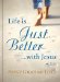 Life Is Just Better With Jesus cover