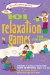 101 Relaxation Games for Children : Finding A Little Peace and Quiet in Between cover