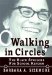 Walking in Circles : The Black Struggle to School Reform cover