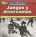 Juegos Y Diversiones En La Historia De America/toys, Games, and Fun in American History cover
