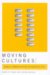 Moving Cultures : Mobile Communication in Everyday Life cover