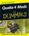  Quake 4 Mods for Dummies