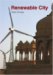 The Renewable City : A Comprehensive Guide to an Urban Revolution cover