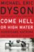 Come Hell or High Water : Hurricane Kartina and the Color of Disaster cover