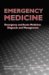 Emergency Medicine : Emergency and Acute Medicine, Diagnosis and Management cover