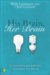 His Brain, Her Brain : How Divinely Designed Differences Can Strengthen Your Marriage cover