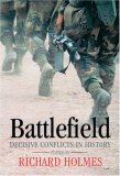 Battlefield : Decisive Conflicts in History [Click for larger image]