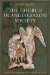 The Church In Anglo-Saxon Society cover