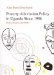 Poverty Alleviation Policy in Uganda Since 1986 : States, Donors And Ngos cover