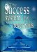 The Success System That Never Fails : The Science of Success Principles cover