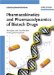 Pharmacokinetics And Pharmacodynamics of Biotech Drugs : Principles And Case Studies in Drug Development cover