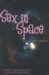 Sex in Space cover