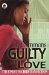 Guilty of Love cover