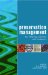 Preservation Management for Libraries, Archives and Museums cover