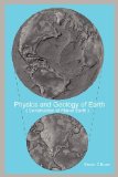 Physics and Geology of Earth : Construction of Planet Earth [Click for larger image]