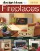 Design Ideas for Fireplaces cover