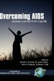 Overcoming AIDS : Lessons Learned from Uganda [Click for larger image]