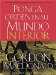 Ponga Orden En Su Mundo Interior / Ordering Your Private World : Aprenda a Mantener Su Crecimiento Personal Y Espiritual cover