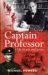 Captain Professor : The Memoirs of Sir Michael Howard cover