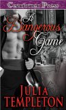 A Dangerous Game [Click for larger image]