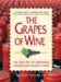 The Grapes of Wine : The Art of Growing and Making Wine cover