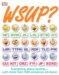 Wsup? : A Textalicious Guide to the World of Messaging - With More Than 500 Reusable Stickers! cover