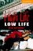 High Life, Low Life cover