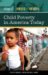 Child Poverty in America Today cover