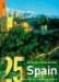 Rough Guides 25 Ultimate Experiences Spain : Make the Most of Your Time on Earth cover