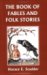 The Book of Fables and Folk Stories cover