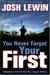 You Never Forget Your First cover
