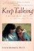 Keep Talking : A Mother-Daughter Guide to the Pre-Teen Years cover