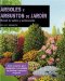 Arboles Y Arbustos De Jardin / The Tree and Shurb Expert : Manual De Cultivo Y Conservacion / Manual of Cultivation and Conservation cover