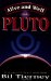 Alive and Well With Pluto : Transits of Power and Renewal cover