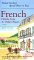  Alastair Sawday's Special Places to Stay: French Hotels, Inns & Other Places