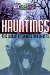 Hauntings : The World of Spirits and Ghosts cover