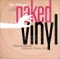 Naked Vinyl : Bachelor Album Cover Art cover