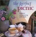 The Perfect Picnic : Outdoor Entertaining With Style cover