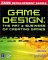 Game Design : The Art & Business of Creating Games cover